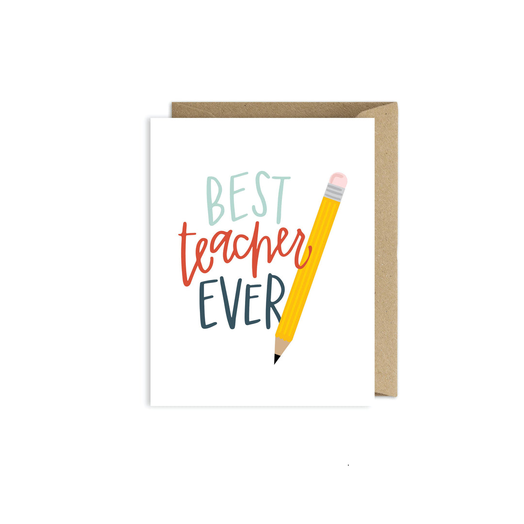 Best Teacher Ever Card