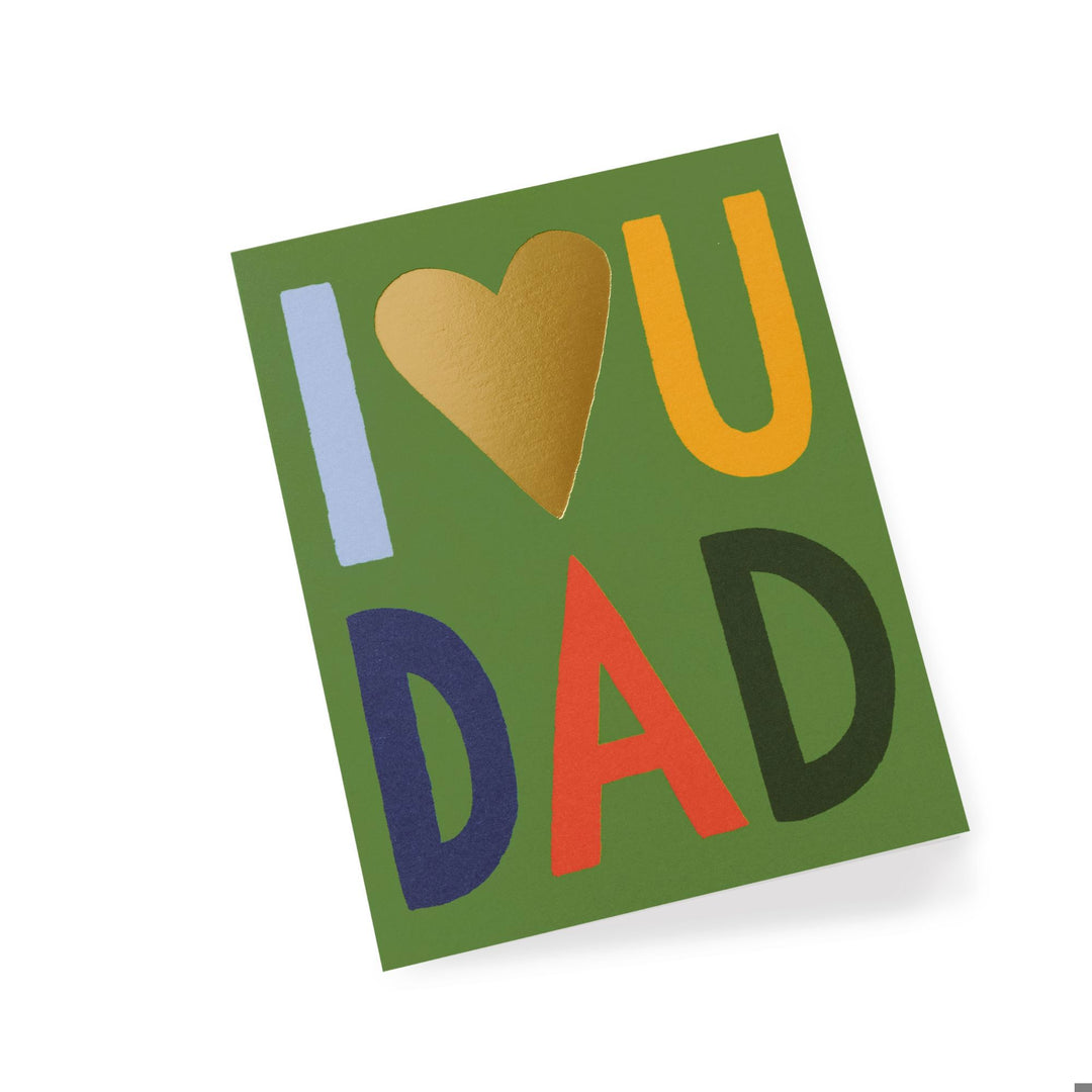 I Love You Dad Card