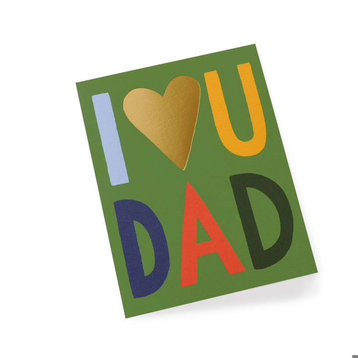 I Love You Dad Card